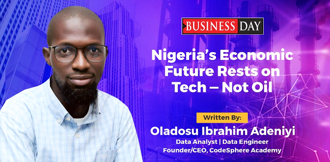 Nigeria’s economic future rests on tech — Not oil